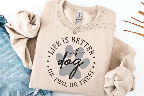 Life is Better with a Dog SVG PNG: Funny Design for Dog Lovers