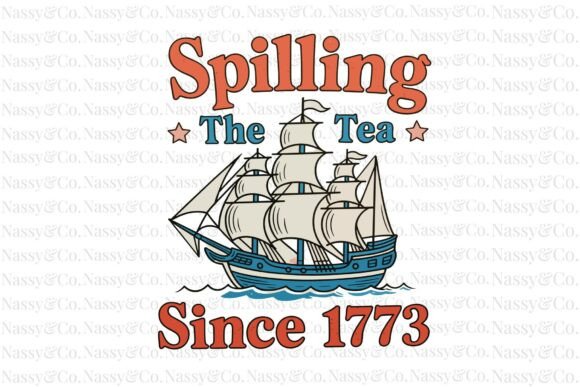 Spilling the Tea Since 1773 America PNG: A Design Asset for Historical Branding